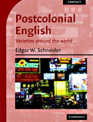 خرید و دانلود نسخه کامل کتاب Postcolonial English: Varieties around the world (Cambridge Approaches to Language Contact)