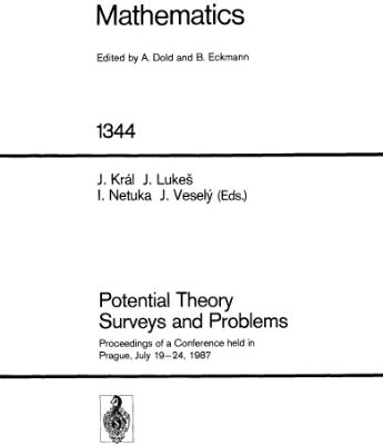 خرید و دانلود نسخه کامل کتاب Potential Theory Surveys and Problems: Proceedings of a Conference held in Prague, July 19–24, 1987