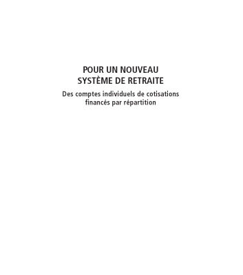 خرید و دانلود نسخه کامل کتاب Pour un nouveau système de retraite : Des comptes individuels de cotisations financés par répartition