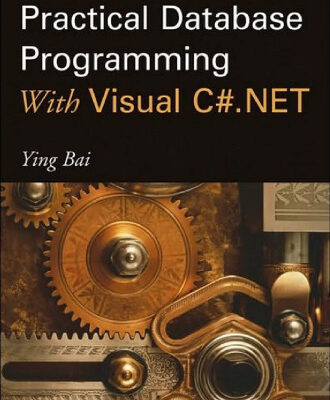 خرید و دانلود نسخه کامل کتاب Practical Database Programming With Visual C#.NET