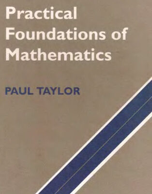 خرید و دانلود نسخه کامل کتاب Practical Foundations of Mathematics