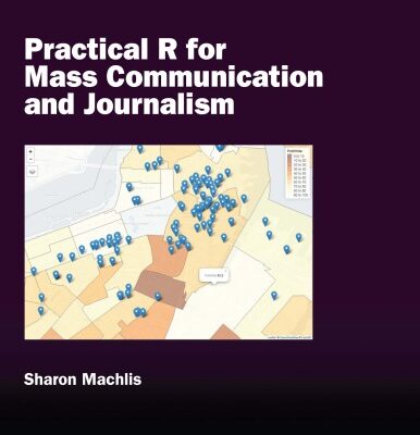 خرید و دانلود نسخه کامل کتاب Practical R for Mass Communication and Journalism