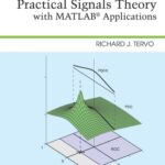 خرید و دانلود نسخه کامل کتاب Practical Signals Theory with MATLAB Applications