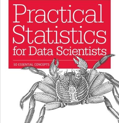 خرید و دانلود نسخه کامل کتاب Practical Statistics for Data Scientist