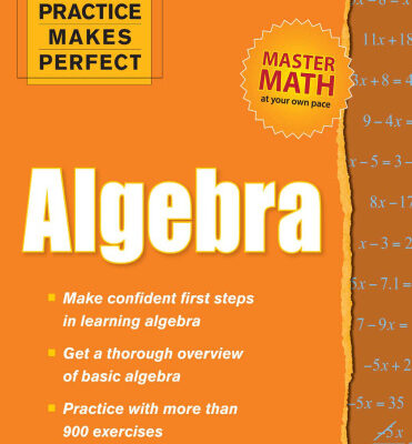 خرید و دانلود نسخه کامل کتاب Practice Makes Perfect Algebra, Workbook Edition