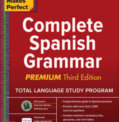 خرید و دانلود نسخه کامل کتاب Practice Makes Perfect: Complete Spanish Grammar, Premium Third Edition