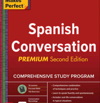 خرید و دانلود نسخه کامل کتاب Practice Makes Perfect: Spanish Conversation, Premium Second Edition