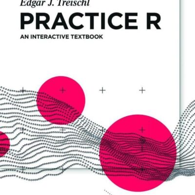 خرید و دانلود نسخه کامل کتاب Practice R: An Interactive Textbook