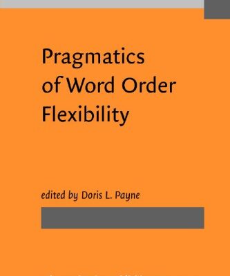 خرید و دانلود نسخه کامل کتاب Pragmatics of Word Order Flexibility
