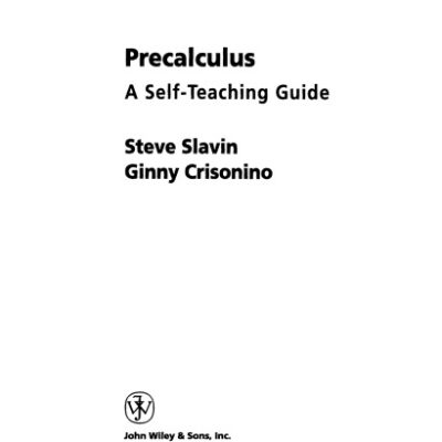 خرید و دانلود نسخه کامل کتاب Precalculus: A Self-Teaching Guide (Wiley Self-Teaching Guides)