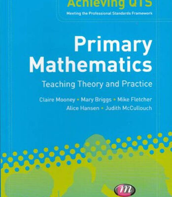 خرید و دانلود نسخه کامل کتاب Primary Mathematics: Teaching Theory and Practice (Achieving Qts)