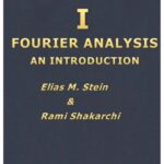 خرید و دانلود نسخه کامل کتاب Princeton Lectures in Analysis – Fourier Analysis