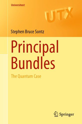 خرید و دانلود نسخه کامل کتاب Principal Bundles, The Quantum Case_68b2e4b29445b.jpeg خرید و دانلود نسخه کامل کتاب Principal Bundles, The Quantum Case
