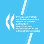 خرید و دانلود نسخه کامل کتاب Principes de l’OCDE applicables en matière de prix de transfert à l’intention des entreprises multinationales et des administrations fiscales 2010: Edition 2010