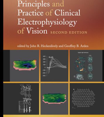 خرید و دانلود نسخه کامل کتاب Principles and Practice of Clinical Electrophysiology of Vision, 2nd Edition