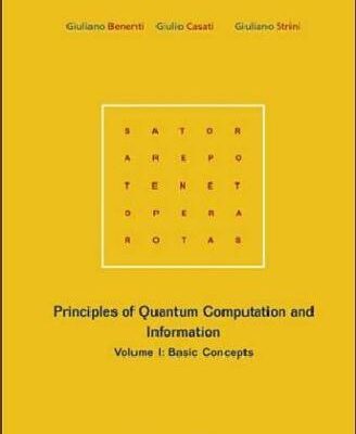 خرید و دانلود نسخه کامل کتاب Principles of quantum computation and information. Basic concepts