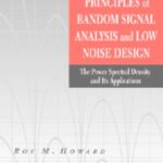 خرید و دانلود نسخه کامل کتاب Principles of random signal analysis and low noise design : the power spectral density and its applications