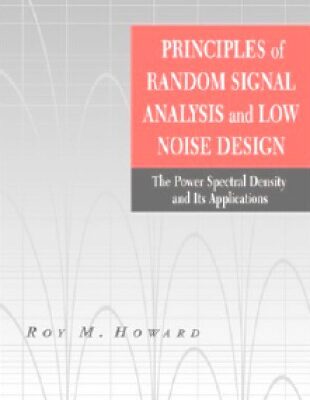 خرید و دانلود نسخه کامل کتاب Principles of random signal analysis and low noise design : the power spectral density and its applications
