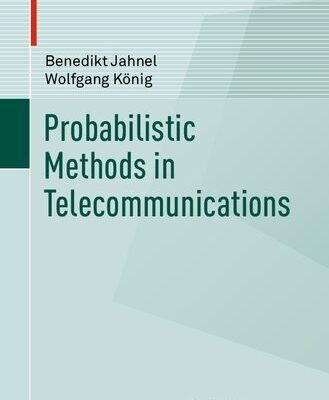 خرید و دانلود نسخه کامل کتاب Probabilistic Methods in Telecommunications