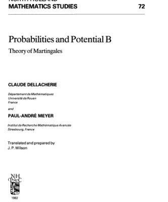 خرید و دانلود نسخه کامل کتاب Probabilities and Potential BTheory of Martingales