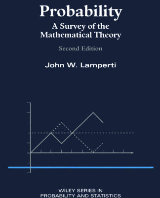 خرید و دانلود نسخه کامل کتاب Probability: A Survey of the Mathematical Theory, Second edition