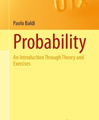خرید و دانلود نسخه کامل کتاب Probability: An Introduction Through Theory and Exercises