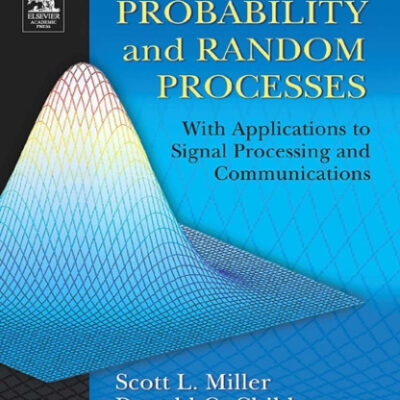 خرید و دانلود نسخه کامل کتاب Probability and random processes: with applications to signal processing and communications