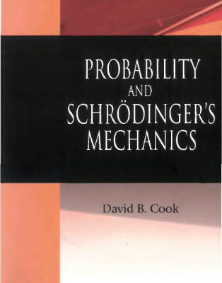 خرید و دانلود نسخه کامل کتاب Probability and Schroedinger’s mechanics