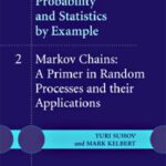 خرید و دانلود نسخه کامل کتاب Probability and statistics by example. Markov chains: a primer in random processes and their applications