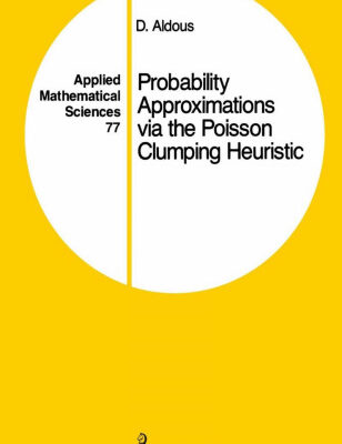 خرید و دانلود نسخه کامل کتاب Probability Approximations via the Poisson Clumping Heuristic