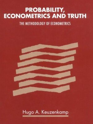 خرید و دانلود نسخه کامل کتاب Probability, econometrics and truth: the methodology of econometrics