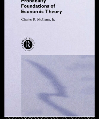 خرید و دانلود نسخه کامل کتاب Probability Foundations of Economic Theory