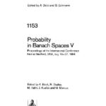 خرید و دانلود نسخه کامل کتاب Probability in Banach Spaces V: Proceedings of the International Conference Held in Medford