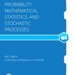خرید و دانلود نسخه کامل کتاب Probability, Mathematical Statistics, and Stochastic Processes