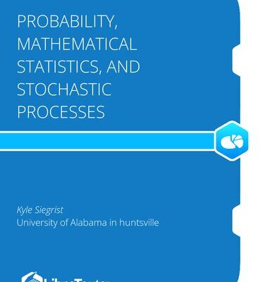 خرید و دانلود نسخه کامل کتاب Probability, Mathematical Statistics, and Stochastic Processes
