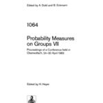 خرید و دانلود نسخه کامل کتاب Probability Measures on Groups VII