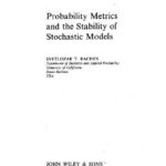 خرید و دانلود نسخه کامل کتاب Probability metrics and the stability of stochastic models