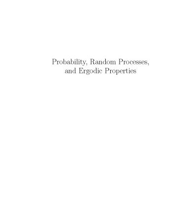 خرید و دانلود نسخه کامل کتاب Probability, Random Processes, and Ergodic Properties