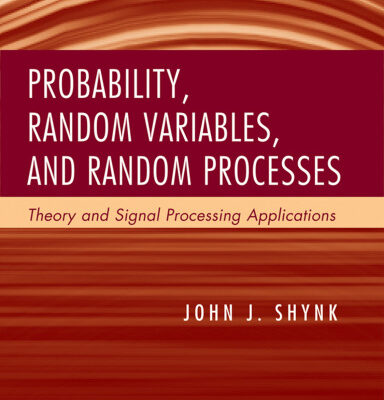 خرید و دانلود نسخه کامل کتاب Probability, Random Variables, and Random Processes: Theory and Signal Processing Applications
