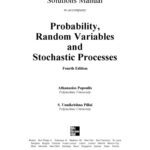 خرید و دانلود نسخه کامل کتاب Probability, random variables, and stochastic processes  [SOLUTIONS MANUAL – No CH 1]