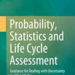 خرید و دانلود نسخه کامل کتاب Probability, Statistics and Life Cycle Assessment