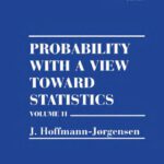 خرید و دانلود نسخه کامل کتاب Probability With a View Towards Statistics, Volume II