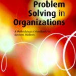 خرید و دانلود نسخه کامل کتاب Problem Solving in Organizations: A Methodological Handbook forBusiness Students