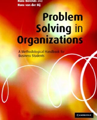 خرید و دانلود نسخه کامل کتاب Problem Solving in Organizations: A Methodological Handbook forBusiness Students