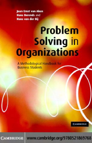 خرید و دانلود نسخه کامل کتاب Problem Solving in Organizations: A Methodological Handbook forBusiness Students_68b183a07df04.jpeg خرید و دانلود نسخه کامل کتاب Problem Solving in Organizations: A Methodological Handbook forBusiness Students