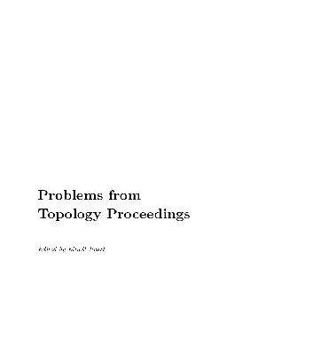 خرید و دانلود نسخه کامل کتاب Problems from Topology Proceedings Topology Atlas