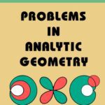 خرید و دانلود نسخه کامل کتاب Problems in Analytic Geometry