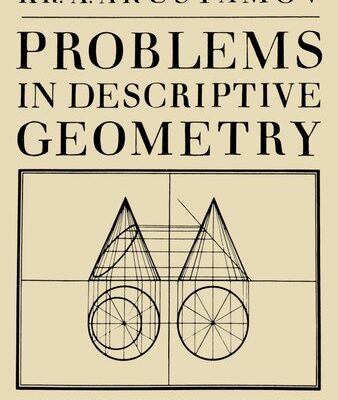 خرید و دانلود نسخه کامل کتاب Problems in Descriptive Geometry