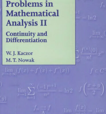 خرید و دانلود نسخه کامل کتاب Problems in mathematical analysis 2. Continuity and differentiation