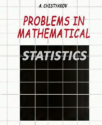 خرید و دانلود نسخه کامل کتاب Problems in mathematical statistics